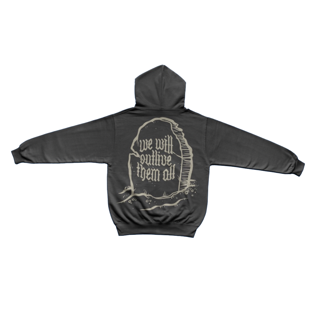 Black hoodie with tombstone and We Will Outlive them All on the back