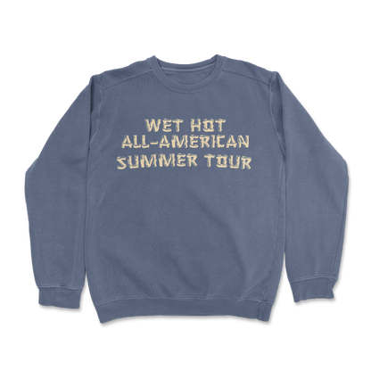 Wet Hot All-American Summer Tour Crewneck blue front